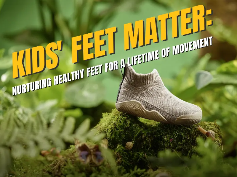 Children enjoying barefoot play and wearing minimalist shoes to promote natural foot development and healthy movement